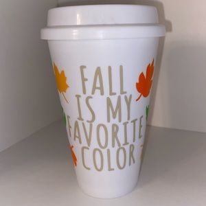 Fall is my favorite color cup